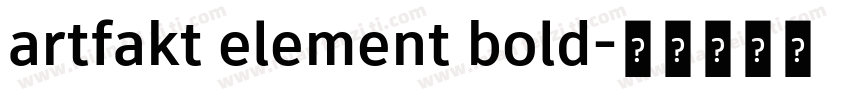 artfakt element bold字体转换